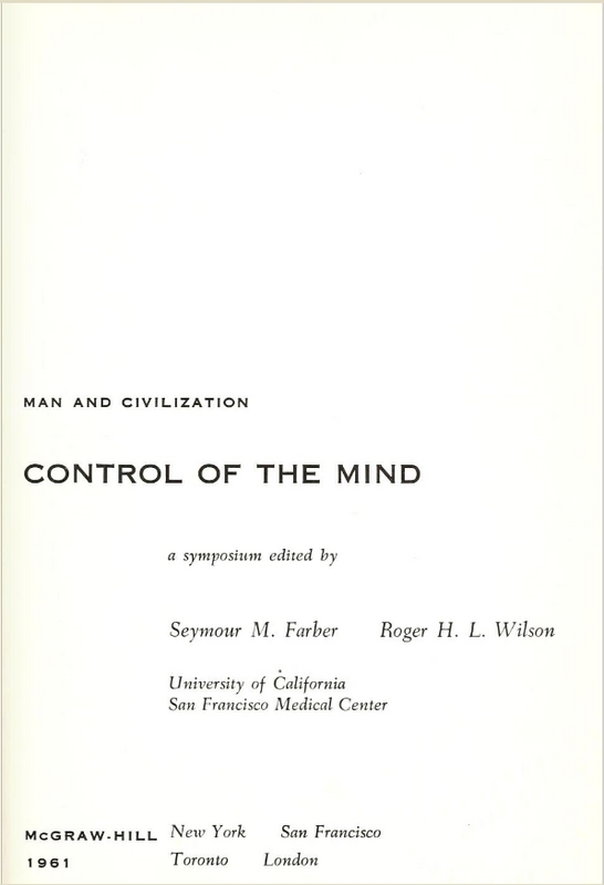 Man and Civilization: Control of the Mind