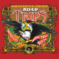 The Grateful Dead&#039;s &quot;Road Trips: Vol 4, Number 5&quot;